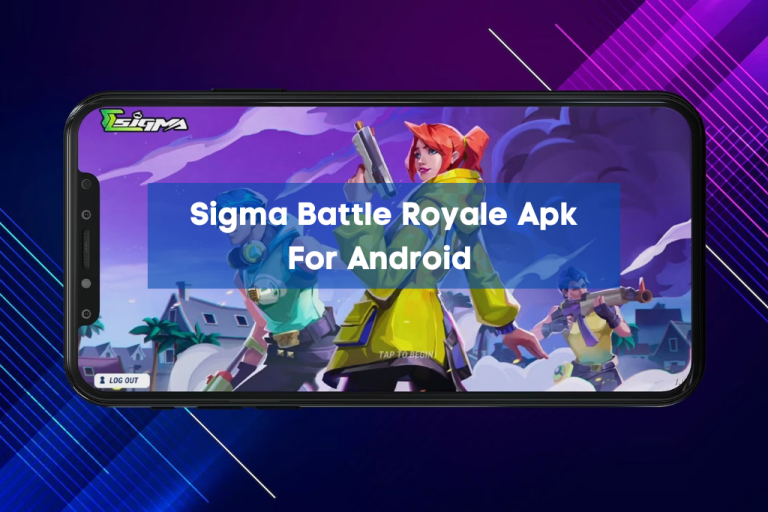 Sigma Battle Royale Apk For Android Free Download